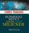 Forex Trading: Bermodal Mepet Anda jadi Miliuner